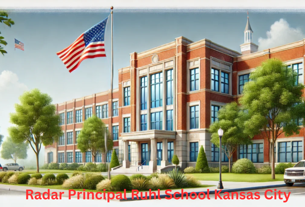 Radar Principal Ruhl School Kansas City